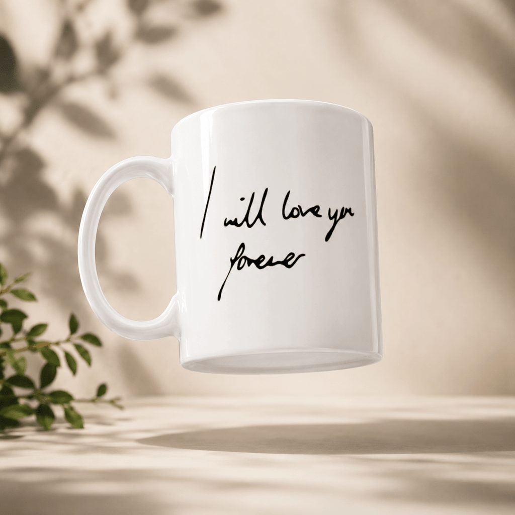 Forever Mug | Handwritten Love Mug - The Mug Atelier